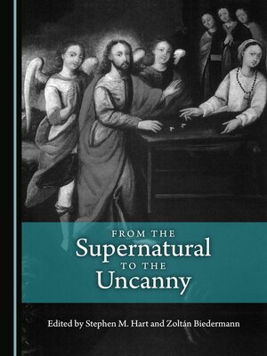 cover image of From the Supernatural to the Uncanny
